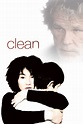 Clean (film) - Réalisateurs, Acteurs, Actualités