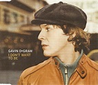 Gavin DeGraw - I Don't Want To Be | Releases | Discogs