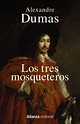 Los tres mosqueteros de Alejandro Dumas - La pluma y el libro