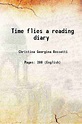 Time flies a reading diary 1886 [Hardcover] - Walmart.com