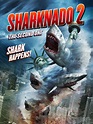 Sharknado 2: The Second One - Película 2014 - SensaCine.com