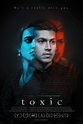 ‎Toxic (2020) directed by Mike Manning • Reviews, film + cast • Letterboxd