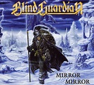 Blind Guardian - Mirror Mirror - Reviews - Encyclopaedia Metallum: The ...