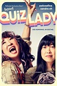 Quiz Lady - Película 2023 - SensaCine.com.mx