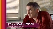 Kommissar Klefisch, Staffel 1, Folge 5: Schwerster Fall - YouTube