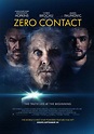 Zero Contact DVD Release Date July 5, 2022