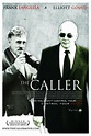 The Caller (2008) - FilmAffinity