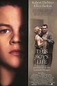 This Boy’s Life **** (1993, Leonardo DiCaprio, Robert De Niro, Ellen ...