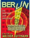 Filmplakat: Berlin: Die Sinfonie der Großstadt (1927) - Plakat 2 von 4 - Filmposter-Archiv