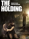 Cartel de la película The Holding - Foto 1 por un total de 2 ...
