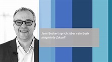 Jens Beckert spricht über »Imaginierte Zukunft« - YouTube