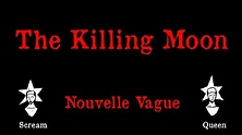 Nouvelle Vague - The Killing Moon - Karaoke - YouTube