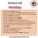 Sentences with Holiday, Holiday in a Sentence in English, Sentences For ...