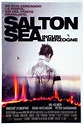 The Salton Sea Movie Synopsis, Summary, Plot & Film Details