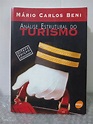 Análise Estrutural do Turismo (8ª edição) - Mário Carlos Beni ...