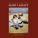 Mary Cassatt (The Taj Mini Book Series) : Dixon, Kathryn: Libros ...