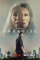 PARADISE - Netflix veröffentlicht Trailer & Key Art zum Near-Future ...