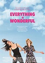 Everything Is Wonderful (2017)