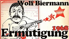 Wolf Biermann: Ermutigung (Original-Version von Schallplatte, 1968, m. Songtext) - YouTube