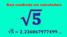 Raiz cuadrada de 5 | Como calcular la raíz cuadrada de 5 | La raíz ...