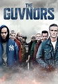Watch The Guvnors (2014) - Free Movies | Tubi