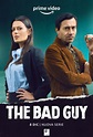 The Bad Guy: Il trailer ufficiale della nuova serie italiana di Prime ...