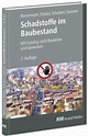 Schadstoffe im Baubestand. | bei architekturbuch.de