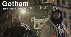 Talib Kweli & Diamond D Form 'Gotham' Duo; Share New Single 'The Quiet ...