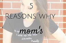 reasons need mom dreaming keep dream