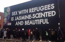 refugees london sex rape muslim usually promoted billboards means being which allowed shoreditch billboard such even why