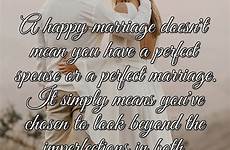 marriage happy mean perfect spouse doesn weaver fawn purelovequotes means simply ve