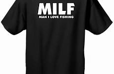 humor sex funny men joke hunting fishing fish milf shirt adult man