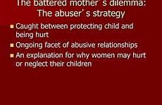 mother battered dilemma child hurt ppt powerpoint presentation