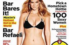 maxim bar refaeli cover she her reveals strips favourite parts body stomach hard girl proud very magazine fronts displays month