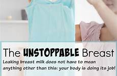 leaking milk breast unstoppable breastfeedingplace breasts leaky leak engorgement prevent help do