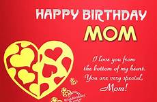 birthday mom happy wishes mother special wishbirthday greetings heart very