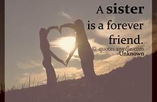 sister quotes sayings friend forever life snydle quotes3