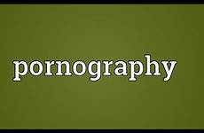 pornography meaning
