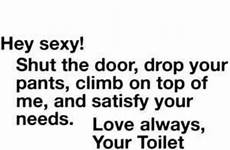 oh shut door climb satisfy hey drop pants needs sexy top always toilet