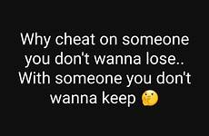 cheat cheated don dont wanna