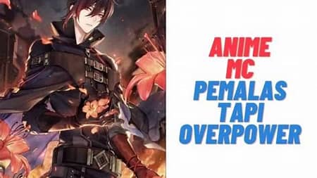 Gambar Anime MC Pendiam Tapi Overpower in Indonesia