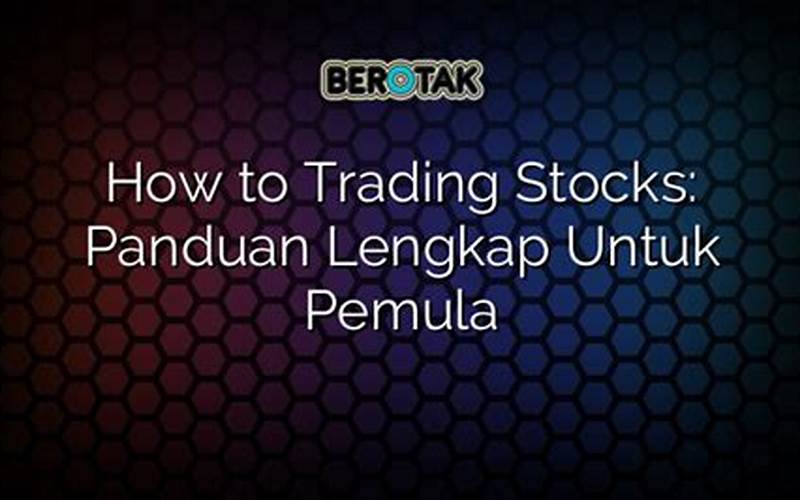  Stock Options Trading: Panduan Lengkap Untuk Pemula 