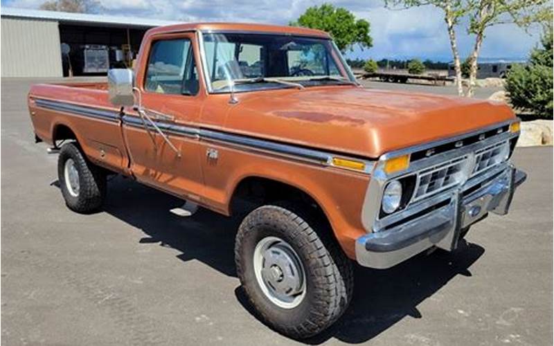 1976 Ford F250 Ranger Ownership And Maintenance