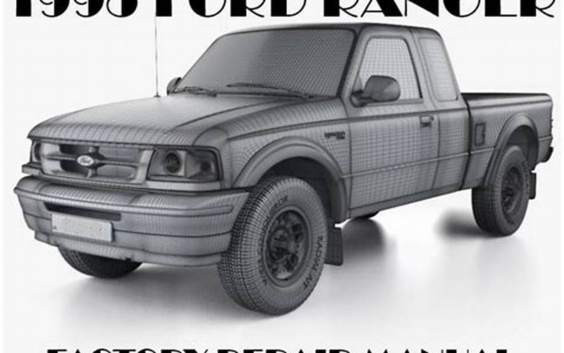 1995 Ford Ranger Maintenance