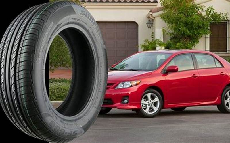 2010 Corolla Tire Size: Everything You Need to Know