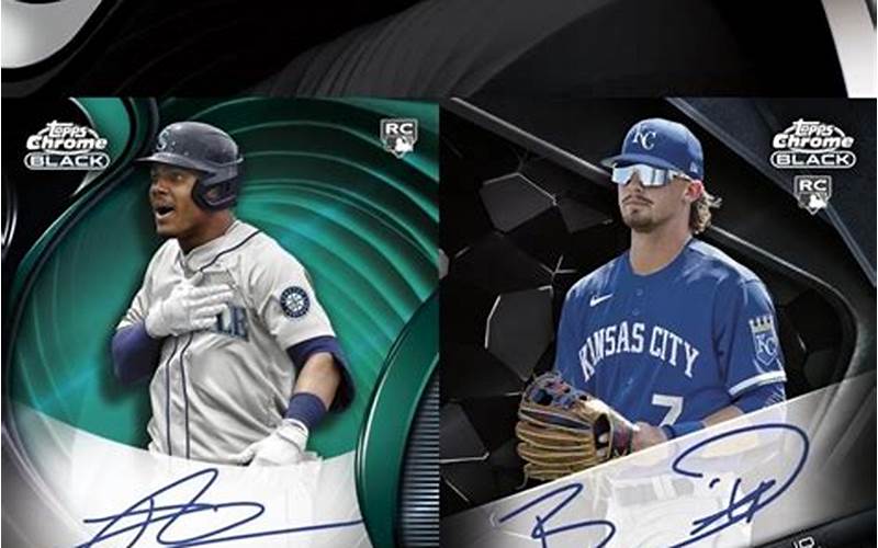 2022 Topps Chrome Black Baseball Checklist: Everything You Need to Know