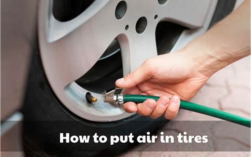 Adding Air To Tires