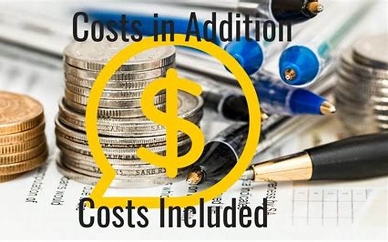 Additional Costs