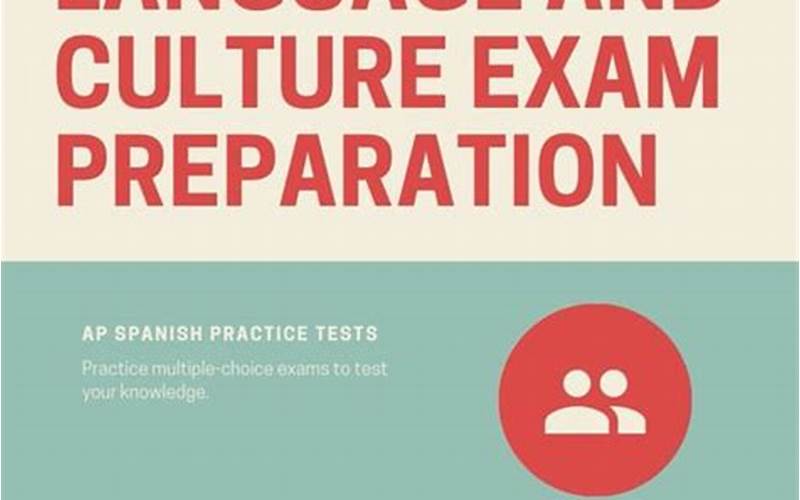 Ap Spanish Language And Culture Preparation