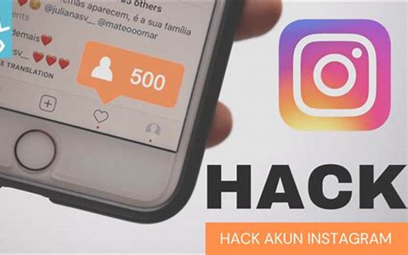 Aplikasi Hack Instagram Android: Cara Mudah Mendapatkan Akun Instagram Orang Lain